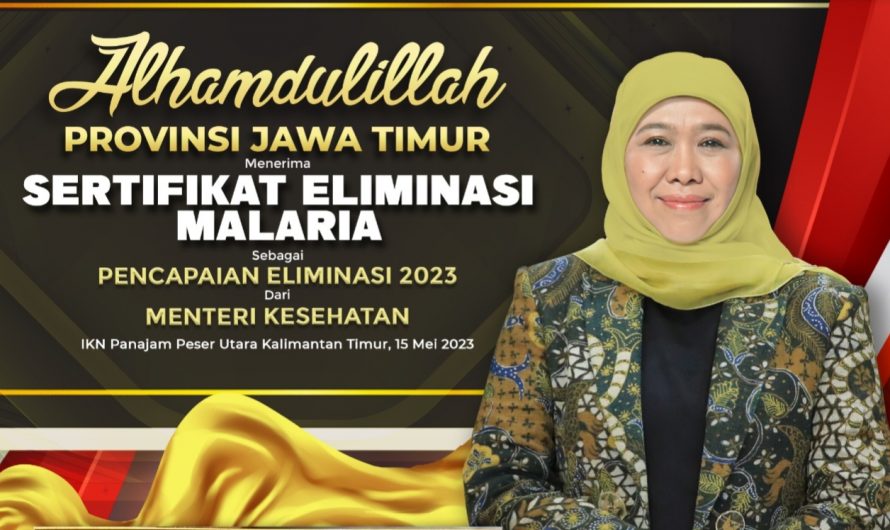 Jatim Berhasil Raih Sertifikat Eliminasi Malaria, Gubernur Khofifah: Wujud Komitmen Bersama Tingkatkan Kualitas Kesehatan Masyarakat